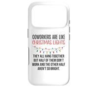 Coworkers are Like Christmas Lights They All Hang Together Coque pour iPhone 17 Pro