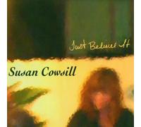 Cowsill Susan - Just Believe It [Import]