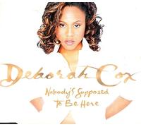 Cox,Deborah - Nobody S Supposed to Be Here [Import]