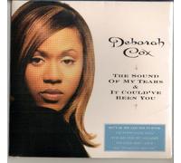 Cox, Deborah - Sound of My Tears/I Could Have Been You