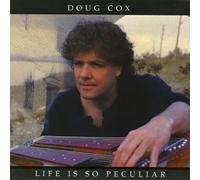 Cox, Doug - Life is So Peculiar