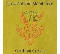 Coxon, Graham - Crow Sit on Blood Tree