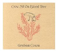 Coxon,Graham - Crow Sit on Blood Tree [Import]