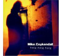 Coykendall, Mike – Hello Hello Hello
