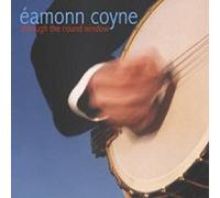 Eamonn Coyne – Through The Round Window – Import – Compass