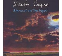 Coyne, Kevin - Blame It on. -Deluxe [Import]