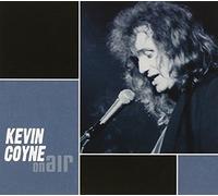 Coyne, Kevin - Kevin Coyne On Air