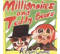 Coyne,Kevin - Millionaires and Teddy Bears [Import]