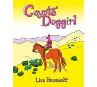 Coyote Doggirl - [Livre en VO] Hanawalt, Lisa (Auteur)