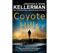 Coyote Hills – Le dernier thriller haletant de l'auteur n°1 du New York Times