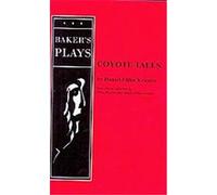 Coyote Tales Daniel Elihu Kramer (Auteur)