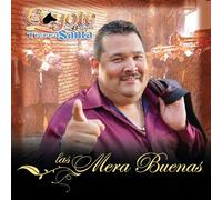 Coyote Y Su Banda Tierra Santa - Mera Buenas