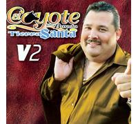 Coyote Y Su Banda Tierra Santa - V2