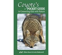 Coyote's Pocket Guide: To Connecting Kids with Nature