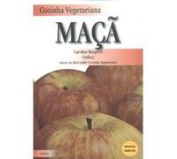 Cozinha Vegetariana. Maçã Caroline Bergerot (Auteur)