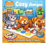 Cozy amigos - livre de coloriage - cosy coloriage: Cahier de cozy coloriage