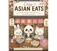 Cozy Asian Eats: Cute & Comfy Food Coloring for Relaxing Days
