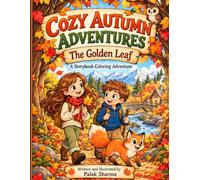 Cozy Autumn Adventure: The Golden Leaf
