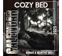 Cozy Bed 2025: 18 Months of Snuggly and Peaceful Bedroom Inspirations, Perfect for Daily Planning and Organization