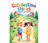 Cozy Bedtime Stories - In Rhymes and Rhythms (Book 9): Read aloud picture book with morals | Kid tales in poetry style | 7 stories in 7 different illustration styles