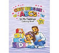 Cozy Being Me ABC's: In My Feelings