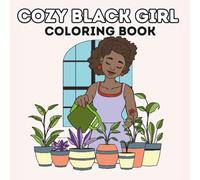 Cozy Black Girl Coloring Book: Simple Line Art of Beauty Routines , Chill Vibes, and Home Life , For Adults And Teens