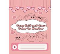 Cozy Bold and Easy Color by Number | Activity Coloring Book: Mixed of Coloring Images of Space, Easter, Unicorns, and more.