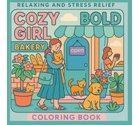 Cozy Bold Girl Coloring Book: Relaxing coloring book for adults and young kids, perfect for letting your mind breath