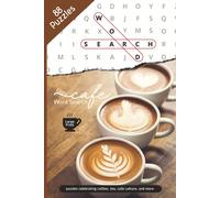 Cozy Cafe Word Search Puzzle Book: Word Searches with Large Easy to Read Print about coffee, tea, cafe culture and more | 6x9 inches | ... for Celebrations, Holidays, and Cozy Times