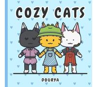 COZY CATS: Cute & Satisfying Coloring Book