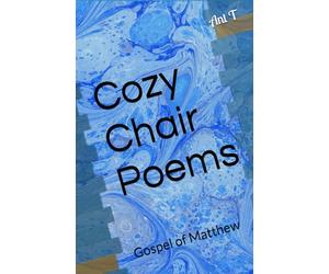 Cozy Chair Poems: Gospel of Matthew