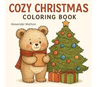 Cozy Christmas: Coloring Book