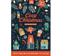 Cozy Christmas Coloring Book: Colouring Book