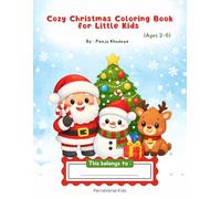 Cozy Christmas Coloring Book for Little Kids (Ages 2-6)