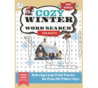 Cozy Christmas Word Search for Adults: Large Print Holiday Word Puzzles for Relaxation, Festive Vibes & Stress Relief (Word Find Books for Adults)