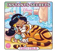 Cozy colo Disney - Instants secrets - Collectif Disney - Hachette Heroes - broché - Document jeunesse