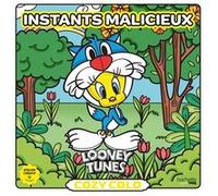 COZY COLO LOONEY TUNES - Instants malicieux Sandrine Fourrier (Illustration)