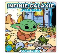 Cozy colo Star Wars - Infinie Galaxie - Collectif - Hachette Heroes - broché - Document jeunesse