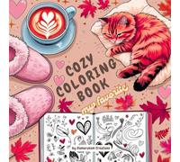 Cozy Coloring Book-My Favorite: Relaxing and Cute Coloring Pages with Cozy Vibes, Self-Care, and Favorite Things