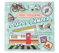 Cozy Coloring Happy Camper: 50+ Bold and Easy Perforated Pages to Color