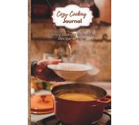 Cozy Cooking Journal - Family Baking & Cooking Recipe Keeper: 6x9 | 105 Pages | Recipe Cards + Notes Pages | Rustic Cookbook Gift for Home Chefs