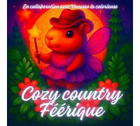 Cozy County Féérique: Un monde country fantastique