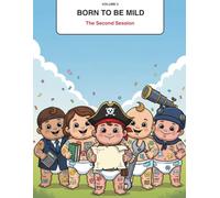 Cozy Cryptid Club Presents: Born to Be Mild Volume 2: The Second Session