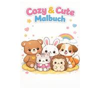 Cozy & Cute Malbuch für Kinder ab 3 Jahren: Süße Tiere zum Ausmalen - Große Motive mit dicken Linien für Kinder von 3-6 Jahren