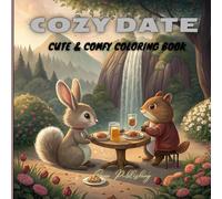 COZY DATE: A comfortable and relaxing coloring book for kids,adults and teens,spend your leisure time with the beautiful days of animal couples.