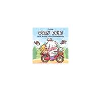 Cozy Days: A cute and comfy colouring book