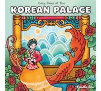 Cozy Days at the Korean Palace: A Cute and Relaxing Coloring Book