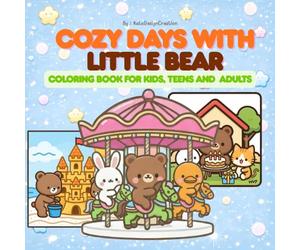 Cozy Days with Little Bear: A Cute Animal Coloring Book with 50 Adorable Bold Line Pages