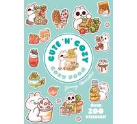 Cozy Food: A Cute 'n' Cozy Little Sticker Book