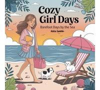 Cozy Girl Days: Barefoot Days by the Sea